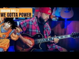 WE GOTTA POWER - DRAGON BALL Z OPENING 2 // GUITAR INSTRUMENTAL