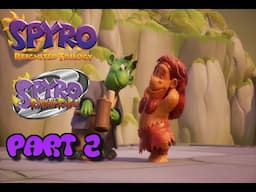 Spyro Reignited Trilogy - Spyro 2: Ripto's Rage! - Let's Play - Part 2