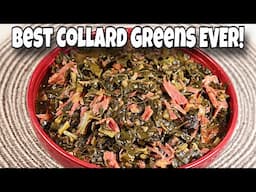 The BEST Collard Greens EVER! | Southern Style Collard Greens with Smoked Turkey Leg