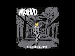 Method - Nothing You Can Do 2024 (Full Album)