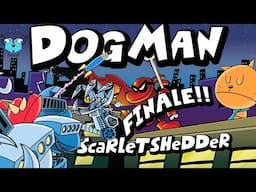 NEW Supa Buddies and the Super Epic Battle! - Dog Man The Scarlet Shedder - FINALE