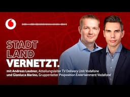 Kabel-TV & EM24: Wer jubelte schneller? StadtLandVernetzt. #14 mit Andreas Lautner & Gianluca Marino