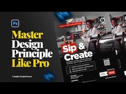 Ultimate Guide Master Design Principles Like a Pro | Photoshop Tutorial