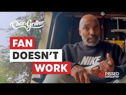 Char Griller Reviews - Fan Not Working | PissedConsumer