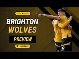 Brighton vs Wolves Preview - Goalkeeper DILEMMA for Gary O'Neil'.