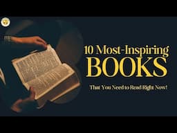 10 INSPIRING Books You MUST Read Right Now for Ultimate Success!