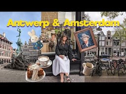 ANTWERP & AMSTERDAM VLOG ✈️ must-see spots, café hopping, museums