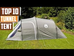 Top 10 Tunnel Tents for Family Camping Trips