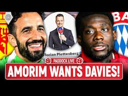 Florian Plettenberg: "Alphonso Davies Is United's Dream Target!" | Paddock LIVE