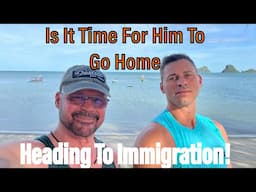 Will Immigration Send Him Packing! - DIY Thailand!