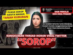 THREAD HOROR VIRAL "SOROP" | #NERROR