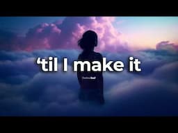 NEW SONG will inspire you to NEVER GIVE UP on your DREAMS! 💙 (Official Lyric Video - TIL I MAKE IT)