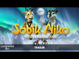 SOBÍK NIKO A CESTA ZA POLÁRNU ŽIARU - trailer - v kinách od 7. novembra 2024