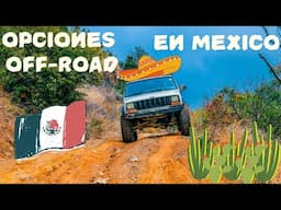 LOS OFF-ROAD EN MEXICO