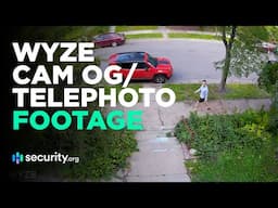 Wyze Cam OG and Wyze Cam OG Telephoto |  Sample Recordings