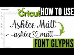 Unleashing The Power Of Glyphs In Cricut Design Space!