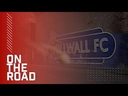 On The Road | Millwall FC