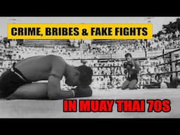 Muay Thai Crime & Mafia in 1970