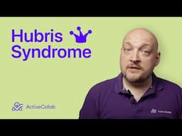 Hubris Syndrome - How to Recognize Toxic Leaders