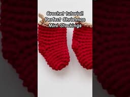 Crochet tutorial! Perfect mini Christmas stockings