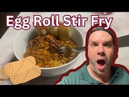 Egg Roll in a bowl // Stir Fry Recipe // How I use my canned items