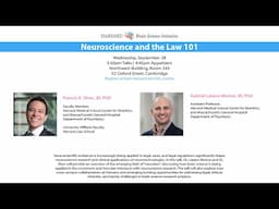 Neuroscience and the Law 101