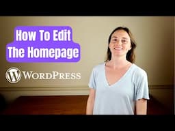 How To Edit the Homepage on a Wordpress Blog