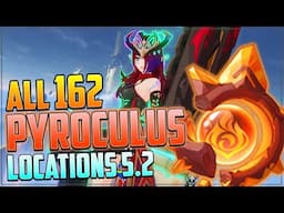 ALL 162 Pyroculus Locations (WITH TIMESTAMPS + GUIDE) - Genshin Impact Natlan 5.2