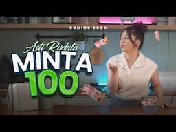 Asti Rizkita - Minta 100 (Coming Soon)