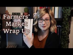 Farmers' Market Wrap Up | First Year Doing Vendor Events as an Indie Author