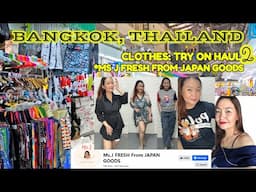 BANGKOK, THAILAND: TRY ON HAUL FROM MS.J FRESH FROM JAPAN GOODS l FASHION l BEAUTY PRODUCTS