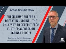 Russia must suffer a defeat in Ukraine - Anton Shekhovtsov's address on war and peace in Europe