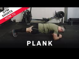 The Plank: Gym Shorts (How To)