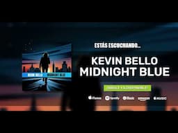 Kevin Bello - Midnight Blue