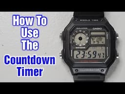 Casio Watch With World Map (Model: AE-1200WH-1AVCF) – How To Use The Countdown Timer