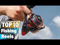 Top 10 Fishing Reels for Serious Anglers in 2024