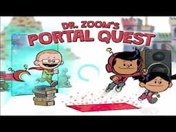 Dr. Zooms Portal Quest