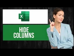 How to Hide Columns in Excel (EASY Tutorial)