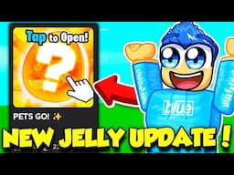 The JELLY UPDATE IS HERE In Pets Go AND I GOT INSANE JELLY PETS!