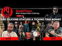 Are Silicone Statues a Ticking Time Bomb?  Podcast 329