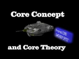 Armored Core Lore: Core Concept and Core Theory