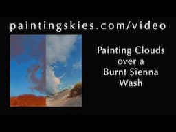 Painting Clouds on a Burnt Sienna Wash