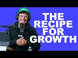 The Recipe For Growth