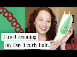 I Tried Steaming My Day 3 Curly Hair