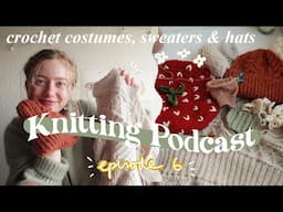 Lisa's Knit Club Podcast | crocheting costumes, zipper sweater & hats  - episode 6