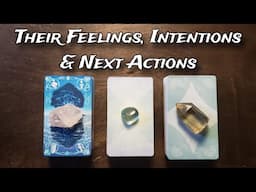 🥴💘 Their Feelings, Intentions & Next Actions 💘🥴 Pick A Card Love Reading