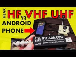 Hear HF VHF UHF on an Android phone