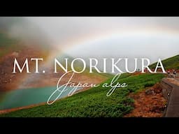 Magical 3hr Hike in Japan's Northern Alps - Mt. Norikura Day Hike