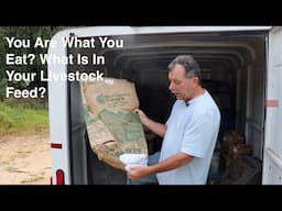 You Are What You Eat? What Is In Your Livestock Feed?