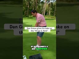 Dan Grieve speaks the TRUTH about the hinge & hold technique adopted by Phil Mickelson